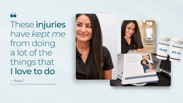 Elase provider Suzy Chapman shares her personal experience with the Wolverine Peptide Stack. The image shows Suzy smiling in clinic, reading a brochure titled “Ready to Feel Like You Again?”, alongside vials labeled TB-500 and BPC-157, and a quote: “These injuries have kept me from doing a lot of the things that I love to do.”